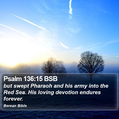 Psalm 136:15 BSB Bible Verse Image