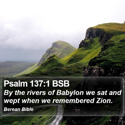 Psalm 137:1 BSB Bible Verse Image