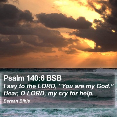 Psalm 140:6 BSB Bible Verse Image