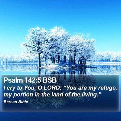 Psalm 142:5 BSB Bible Verse Image