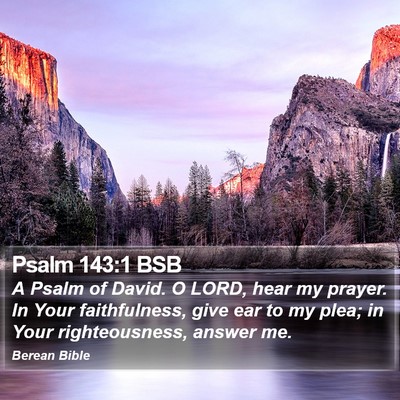Psalm 143:1 BSB Bible Verse Image