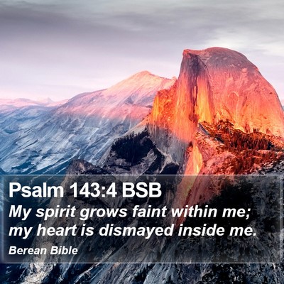 Psalm 143:4 BSB Bible Verse Image