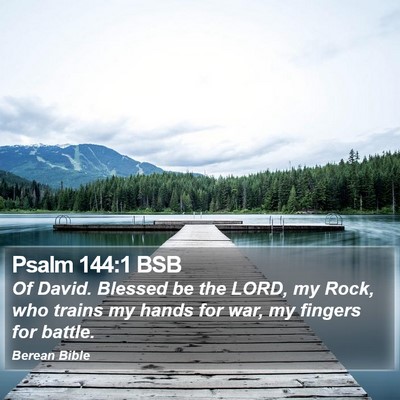 Psalm 144:1 BSB Bible Verse Image