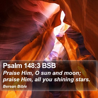 Psalm 148:3 BSB Bible Verse Image