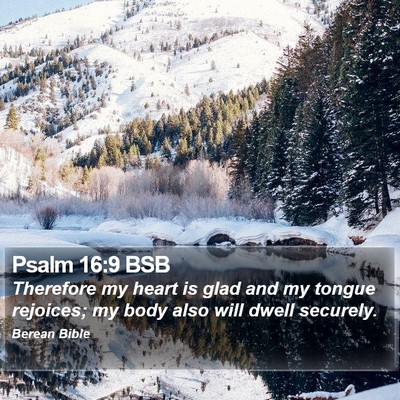 Psalm 16:9 BSB Bible Verse Image