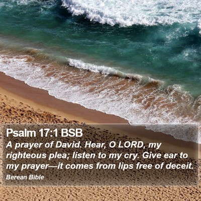 Psalm 17:1 BSB Bible Verse Image