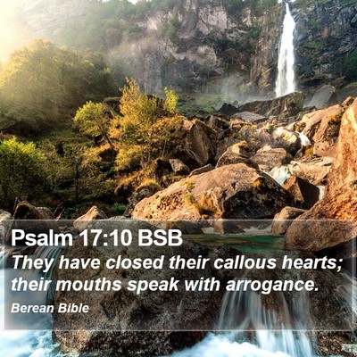 Psalm 17:10 BSB Bible Verse Image