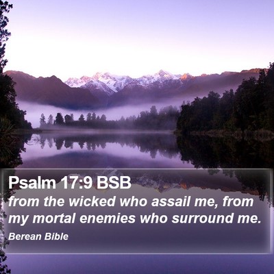 Psalm 17:9 BSB Bible Verse Image