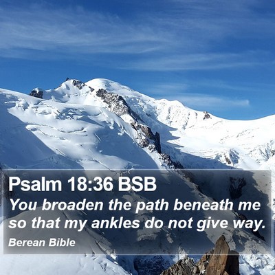 Psalm 18:36 BSB Bible Verse Image