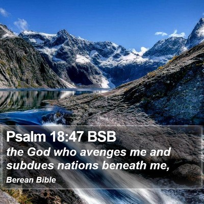 Psalm 18:47 BSB Bible Verse Image