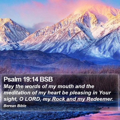 Psalm 19:14 BSB Bible Verse Image