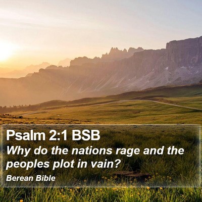 Psalm 2:1 BSB Bible Verse Image