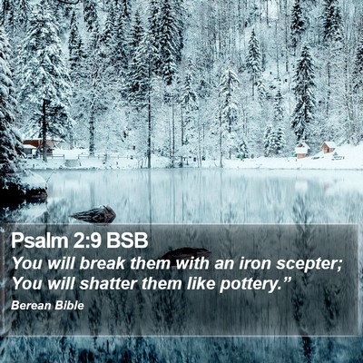 Psalm 2:9 BSB Bible Verse Image