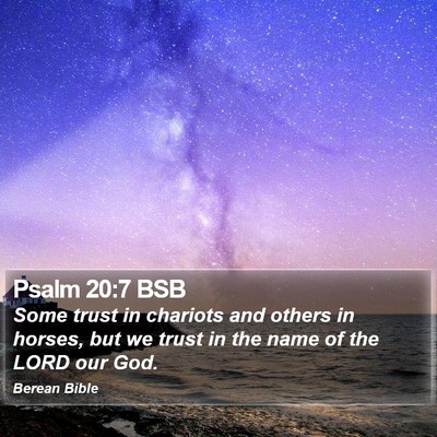 Psalm 20:7 BSB Bible Verse Image