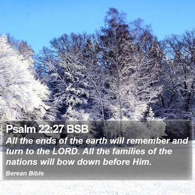 Psalm 22:27 BSB Bible Verse Image