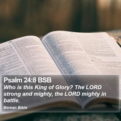Psalm 24:8 BSB Bible Verse Image