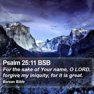 Psalm 25:11 BSB Bible Verse Image