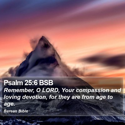 Psalm 25:6 BSB Bible Verse Image