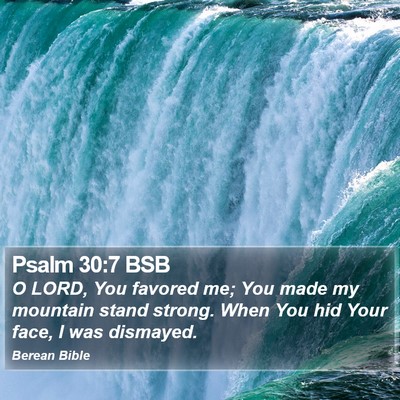 Psalm 30:7 BSB Bible Verse Image