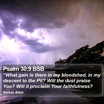Psalm 30:9 BSB Bible Verse Image
