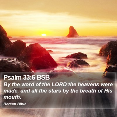 Psalm 33:6 BSB Bible Verse Image