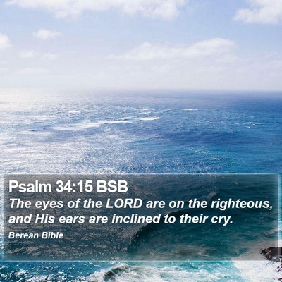 Psalm 34:15 BSB Bible Verse Image