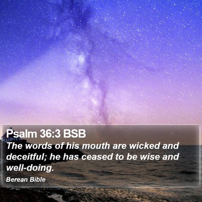 Psalm 36:3 BSB Bible Verse Image