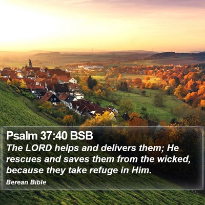 Psalm 37:40 BSB Bible Verse Image