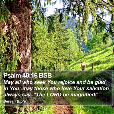 Psalm 40:16 BSB Bible Verse Image