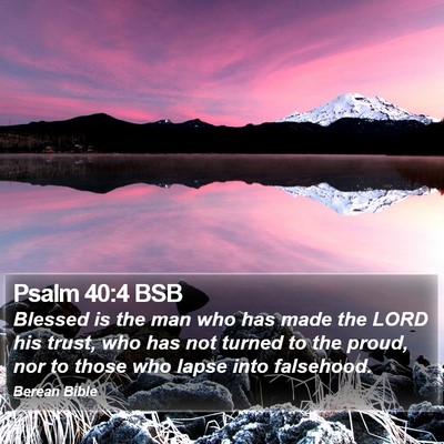 Psalm 40:4 BSB Bible Verse Image