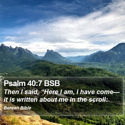 Psalm 40:7 BSB Bible Verse Image