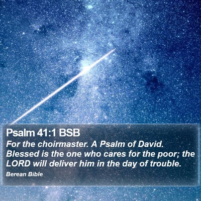Psalm 41:1 BSB Bible Verse Image