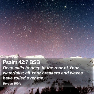 Psalm 42:7 BSB Bible Verse Image