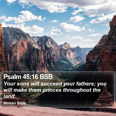 Psalm 45:16 BSB Bible Verse Image