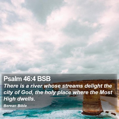 Psalm 46:4 BSB Bible Verse Image