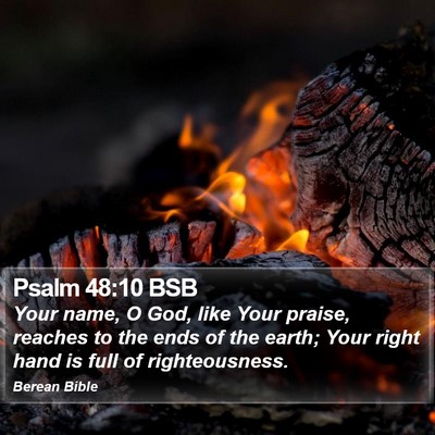 Psalm 48:10 BSB Bible Verse Image