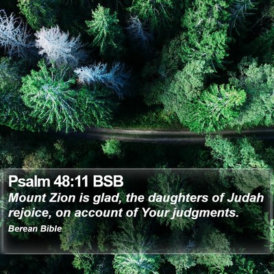 Psalm 48:11 BSB Bible Verse Image