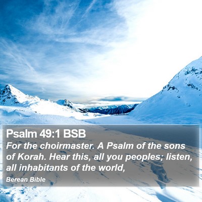 Psalm 49:1 BSB Bible Verse Image