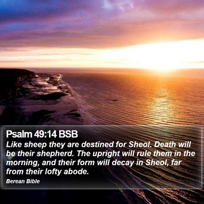 Psalm 49:14 BSB Bible Verse Image