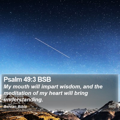 Psalm 49:3 BSB Bible Verse Image
