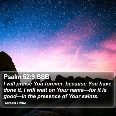 Psalm 52:9 BSB Bible Verse Image