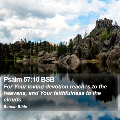 Psalm 57:10 BSB Bible Verse Image