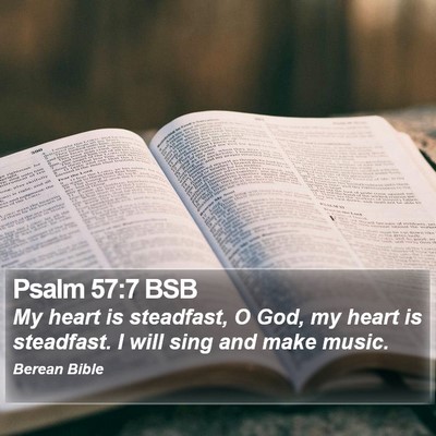 Psalm 57:7 BSB Bible Verse Image