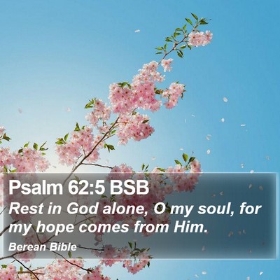 Psalm 62:5 BSB Bible Verse Image