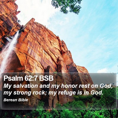 Psalm 62:7 BSB Bible Verse Image