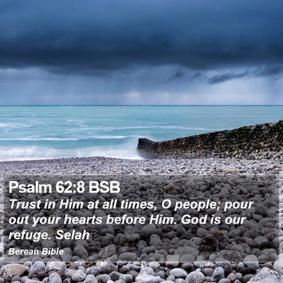 Psalm 62:8 BSB Bible Verse Image