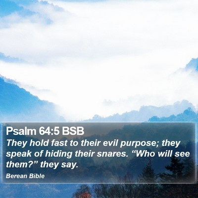 Psalm 64:5 BSB Bible Verse Image