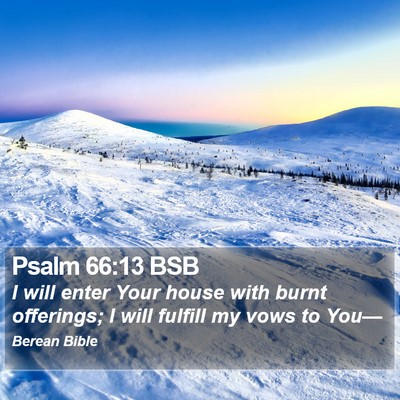 Psalm 66:13 BSB Bible Verse Image