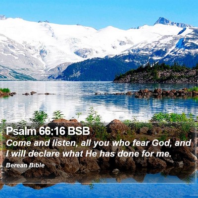 Psalm 66:16 BSB Bible Verse Image