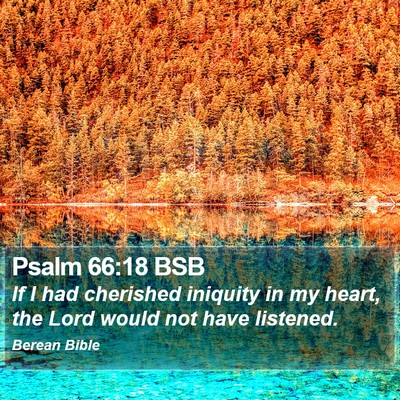 Psalm 66:18 BSB Bible Verse Image